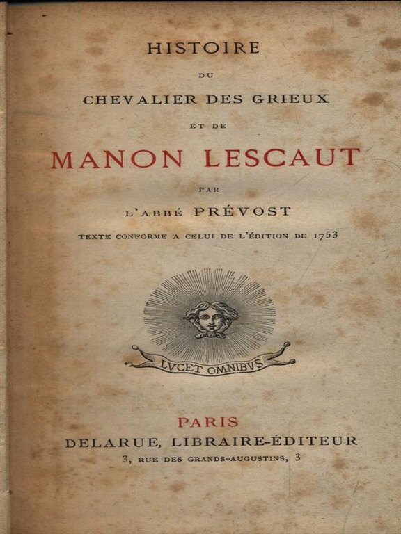 Histoire du chevalier des grieux et de Manon Lescaut