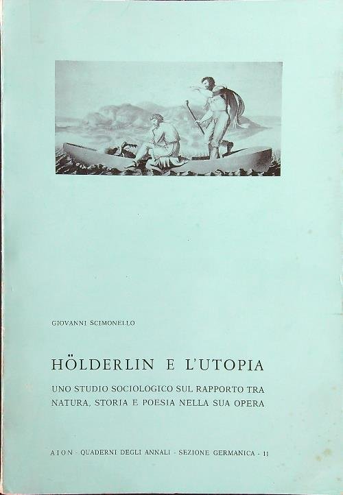Holderlin e l'utopia