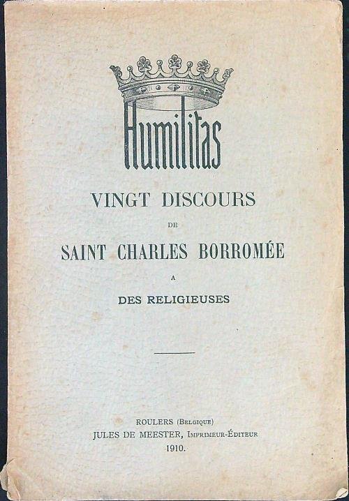 Humilitas Bingt discours de Saint Charles Borromee a des religieuses