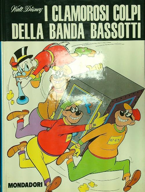 I clamorosi colpi della Banda Bassotti