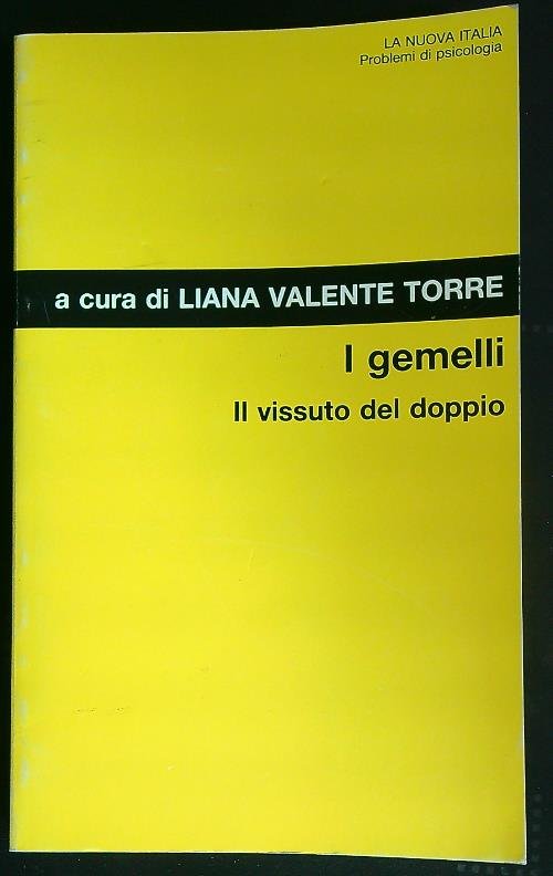 I gemelli. Il vissuto del doppio .
