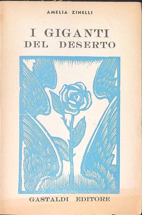 I giganti del deserto