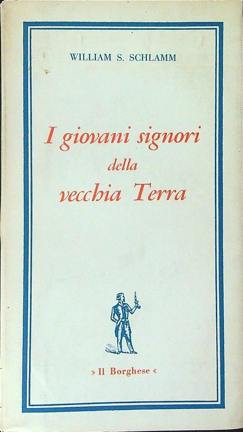 I giovani signori della Vecchia Terra