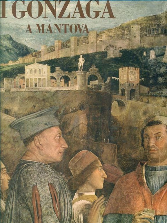 I Gonzaga a Mantova | Immagine Gallery 2