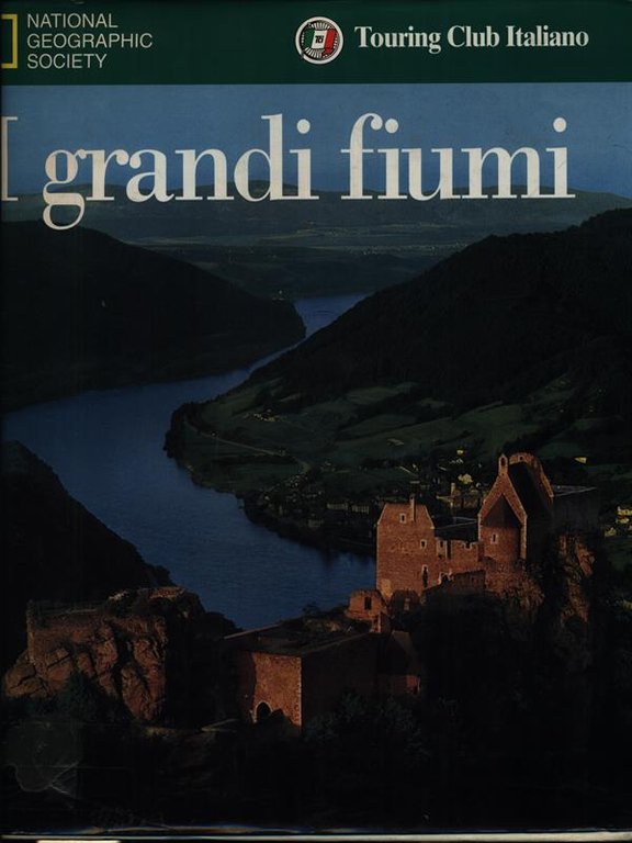 I grandi fiumi