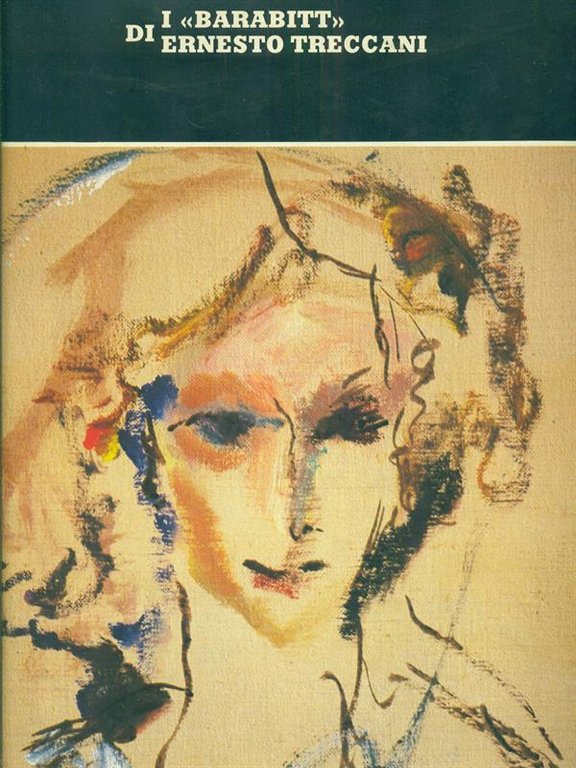 I I Barabitt di Ernesto Treccani. Illustrazioni di E.Treccani