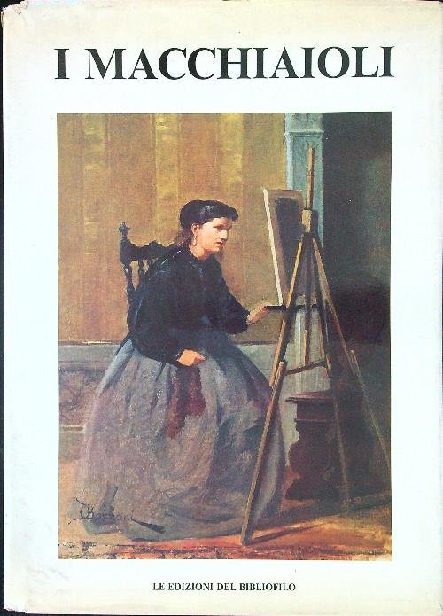 I Macchiaioli