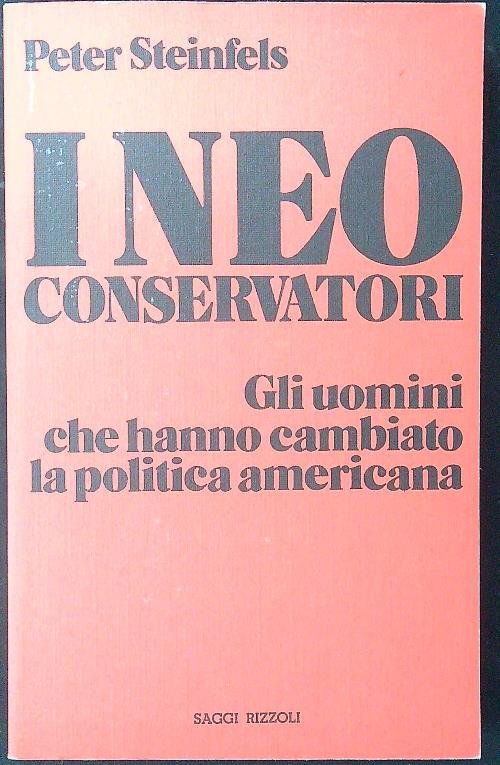 I neo conservatori