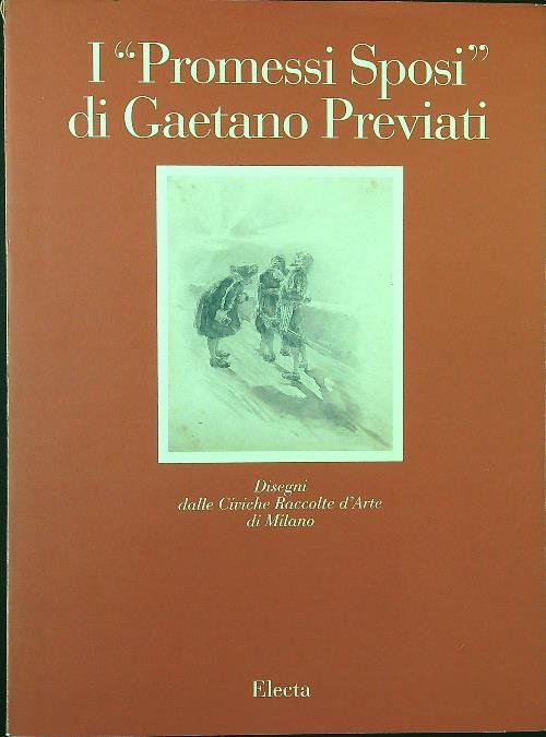 I Promessi sposi di Gaetano Previati. Disegni dalle Civiche raccolte d'arte