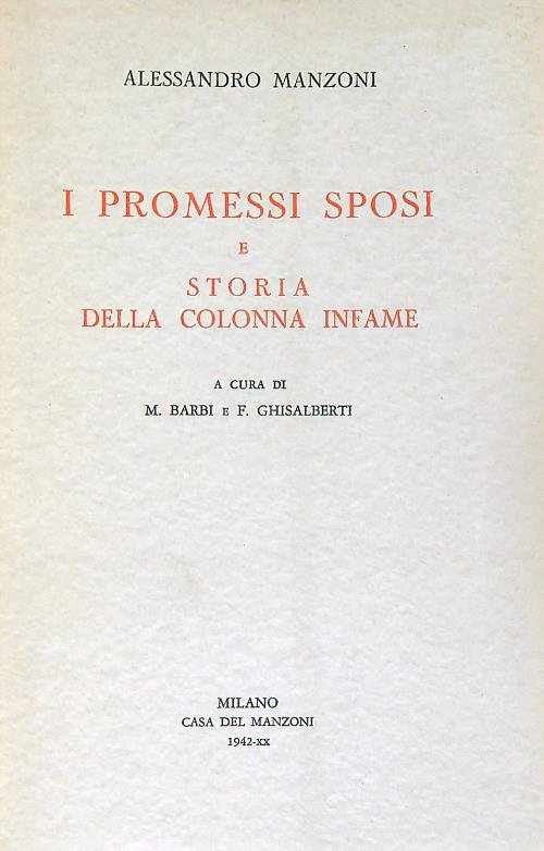 I promessi sposi e Storia della colonna infame