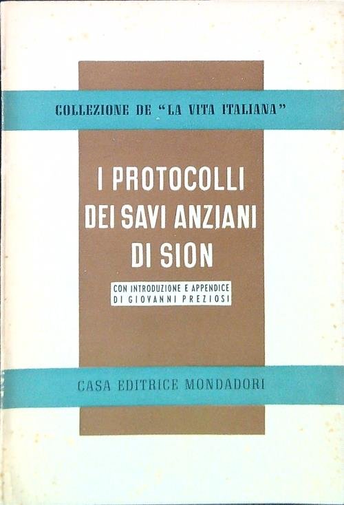 I protocolli dei savi anziani di Sion