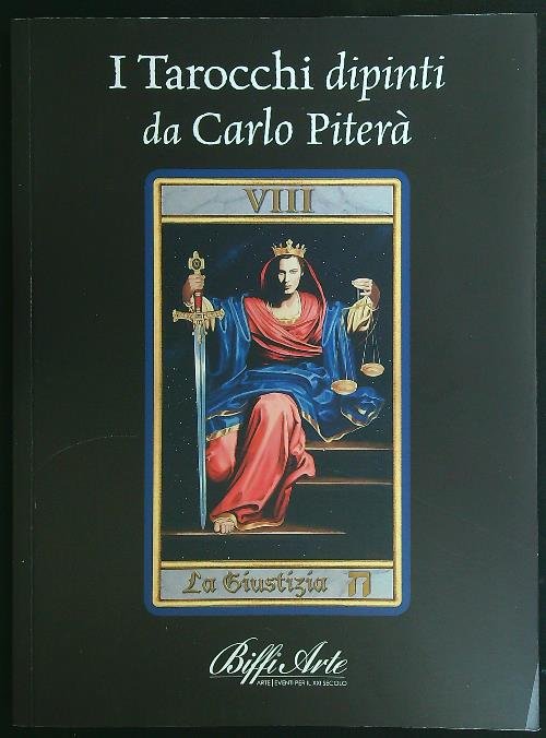 I tarocchi dipinti da Carlo Pitera'