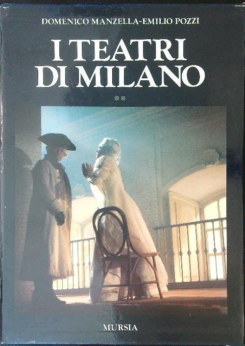 I teatri di Milano 2 vv