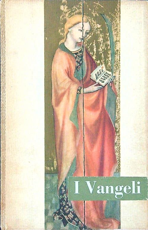 I Vangeli nella traduzione di Niccolo' Tommaseo