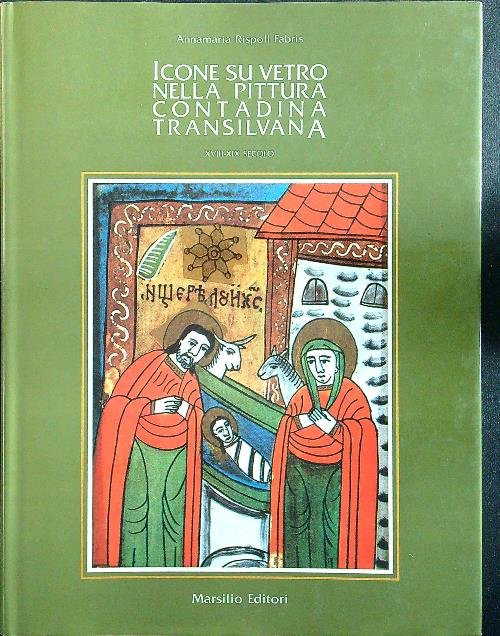 Icone su vetro nella pittura contadina transilvana