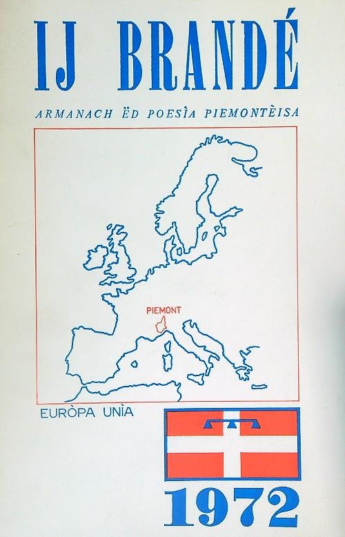 Ij Brande'. Armanach ed poesia Piemonteisa 1972