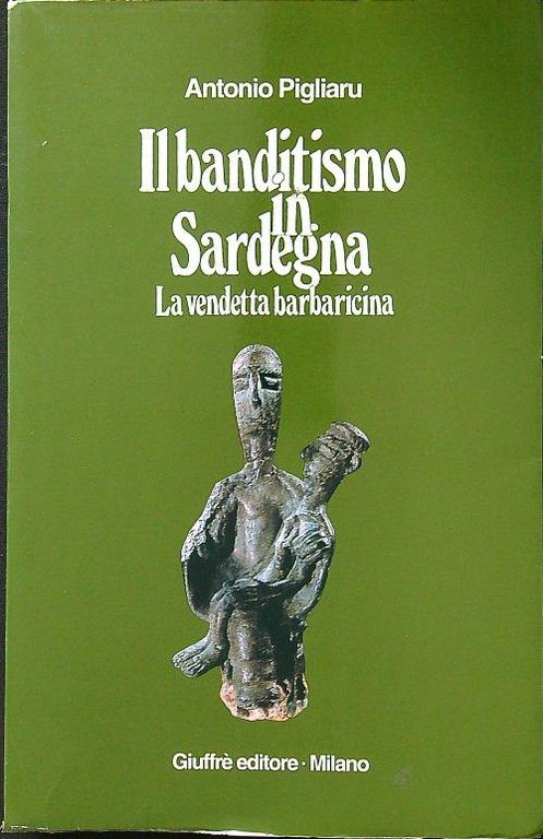 Il banditismo in Sardegna