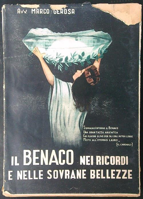 Il Benaco nei ricordi e nelle sovrane bellezze