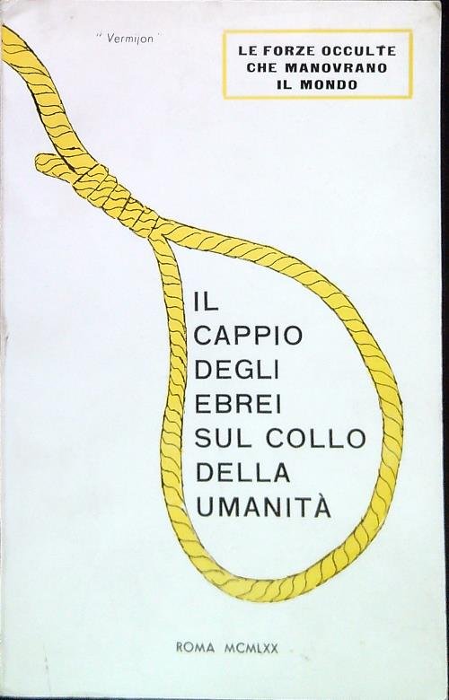 Il cappio degli ebrei sul collo della umanita