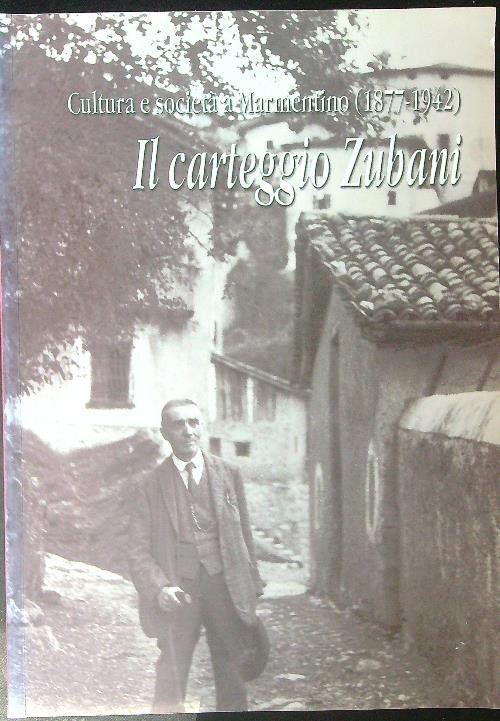 Il carteggio Zubani