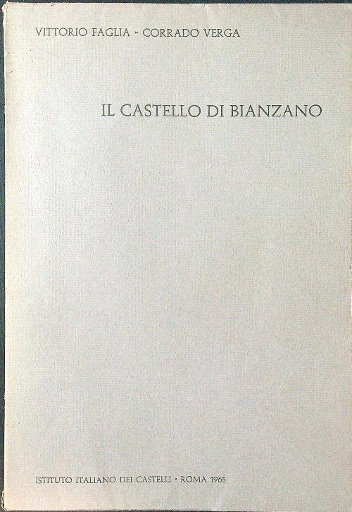 Il castello di Bianzano
