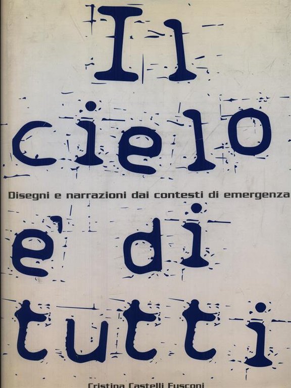 Il cielo e' di tutti