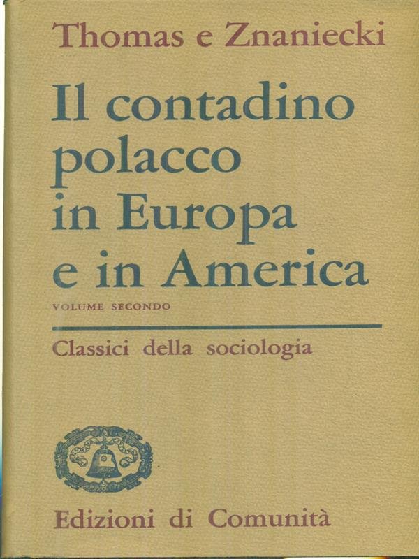 Il contadino polacco in Europa e in America 2vv