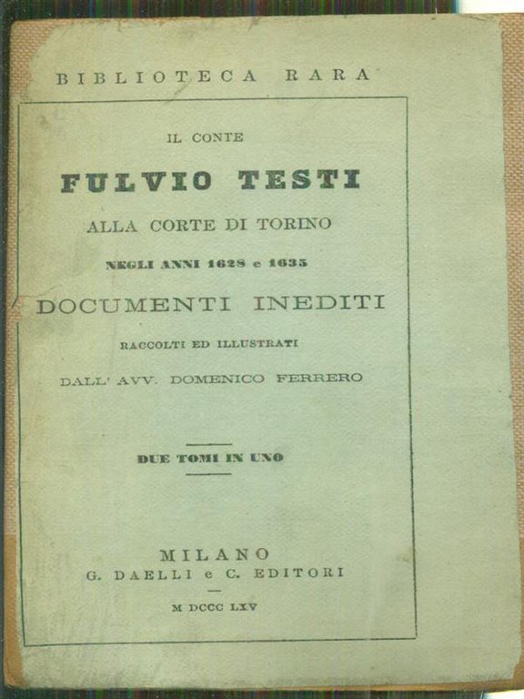 Il conte Fulvio Testi alla corte di Torino negli anni …