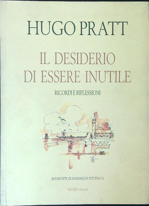 Il desiderio di essere inutile
