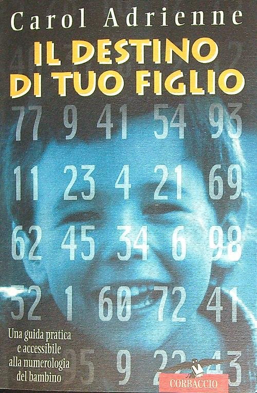 Il destino di tuo figlio