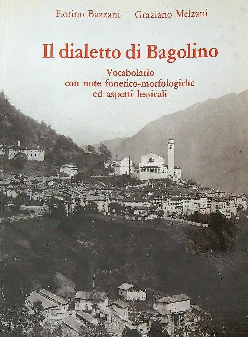 Il dialetto di Bagolino