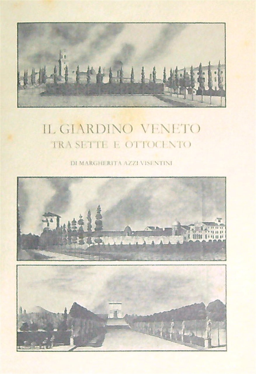 Il giardino veneto tra Sette e Ottocento e le sue … | Immagine principale