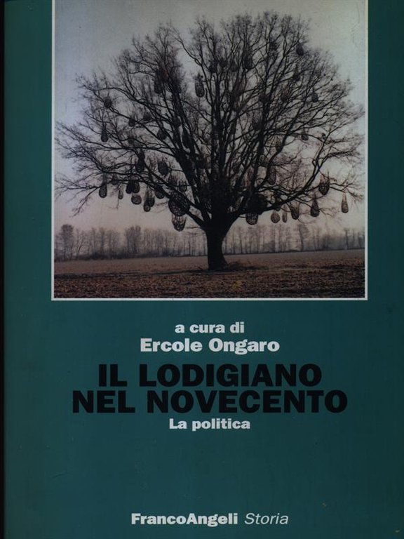 Il Il lodigiano nel Novecento