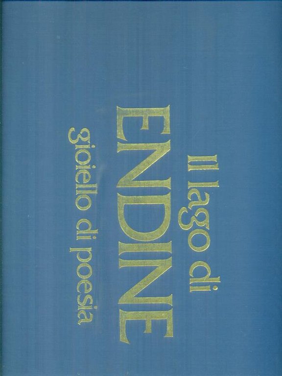 Il lago di Endine gioiello di poesia | Immagine Gallery 2