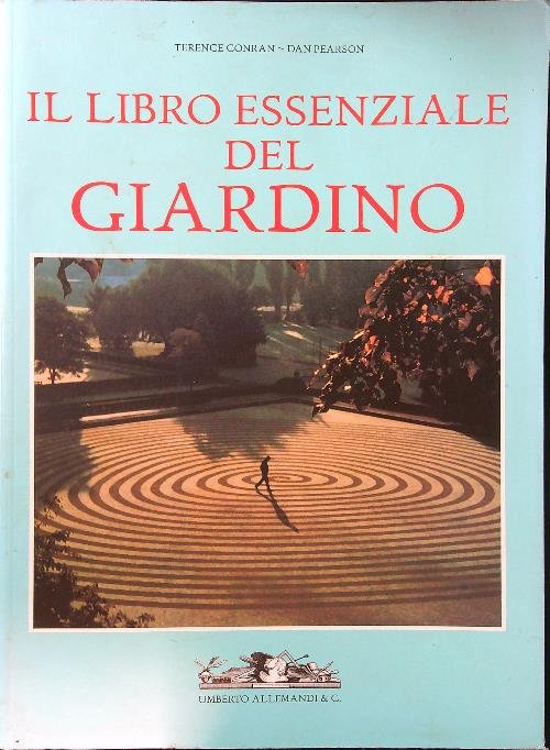Il libro essenziale del giardino
