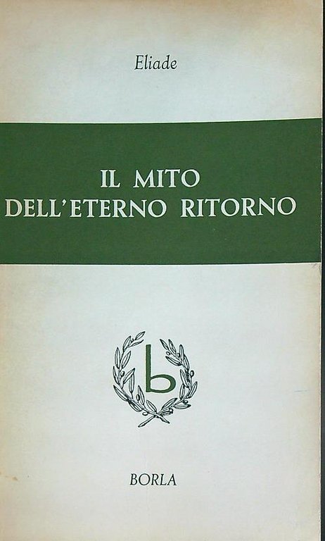 Il mito dell'eterno ritorno
