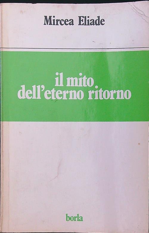 Il mito dell'eterno ritorno