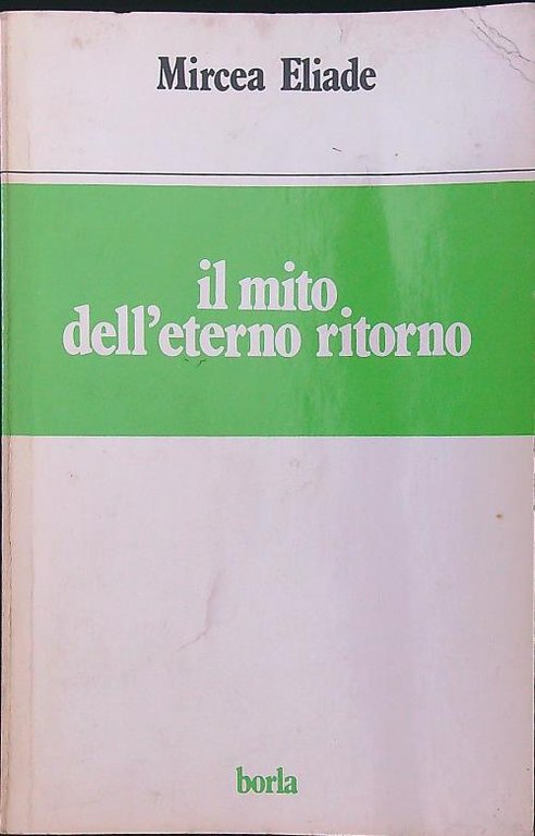 Il mito dell'eterno ritorno
