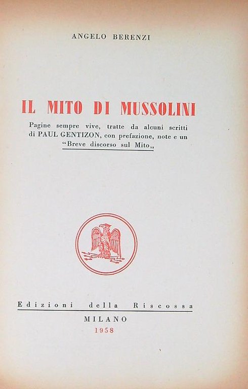 Il mito di Mussolini