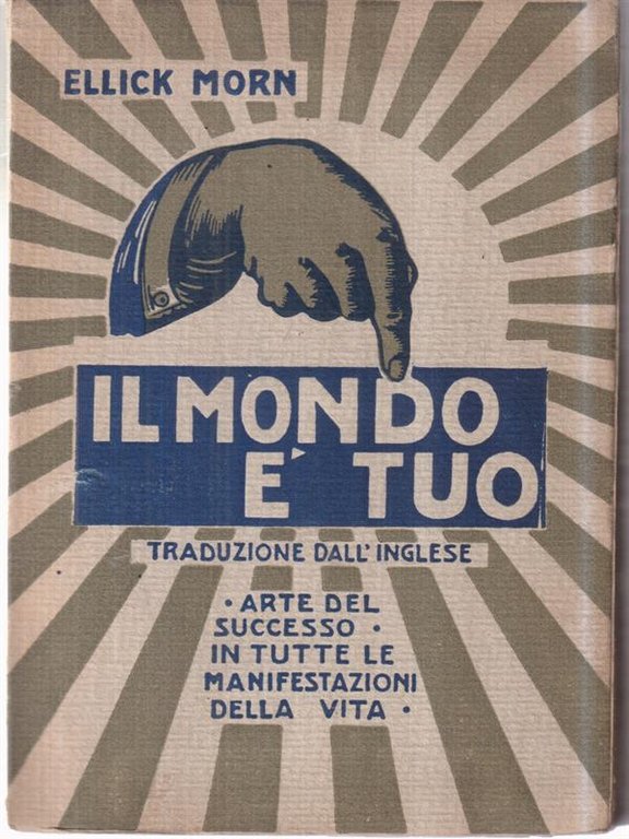 Il mondo e' tuo