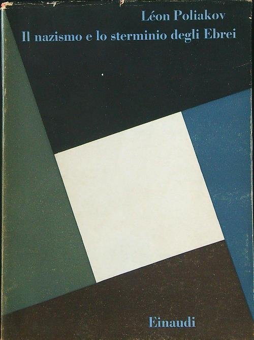 Il Nazismo e lo sterminio degli Ebrei
