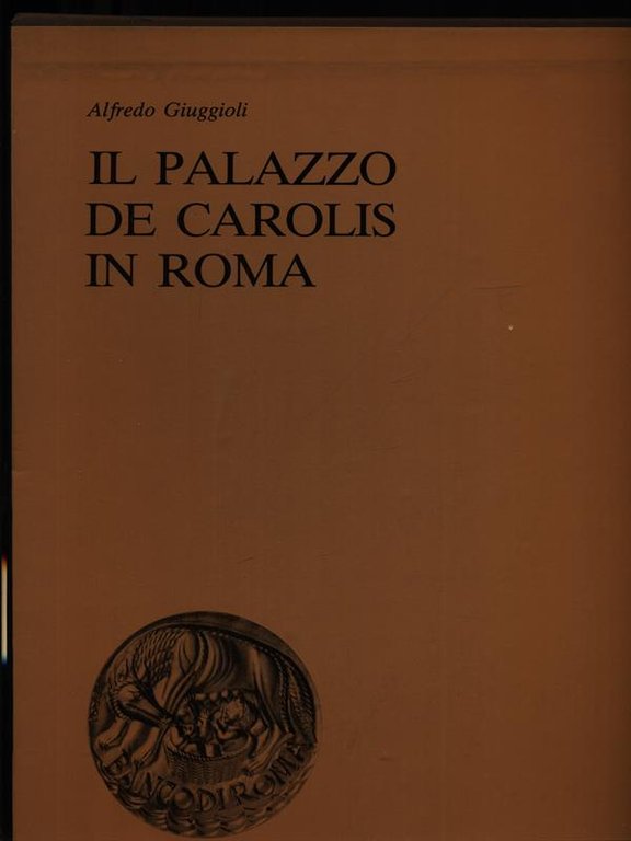 Il Palazzo De Carolis in Roma