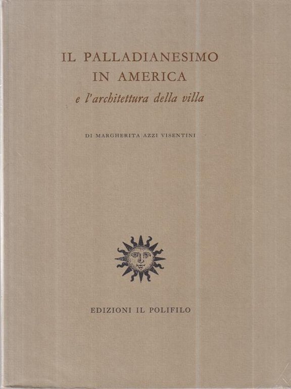 Il palladianesimo in America e l'architettura