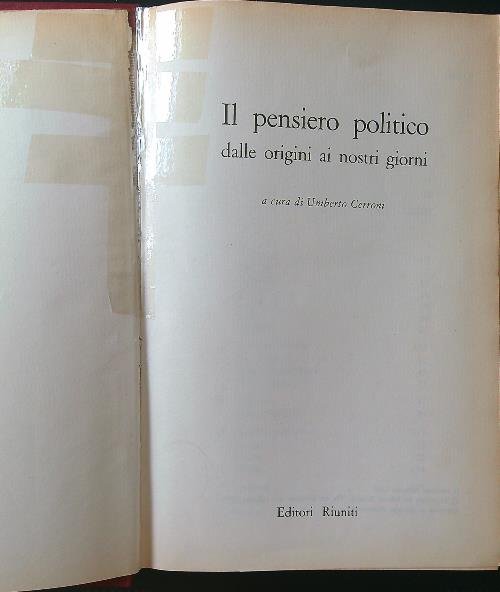 Il pensiero politico dalle origini ai nostri giorni