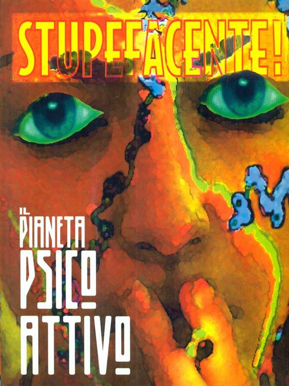 Il pianeta psico attivo
