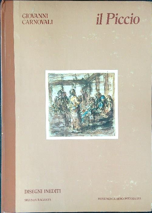 Il Piccio Disegni inediti Seconda raccolta
