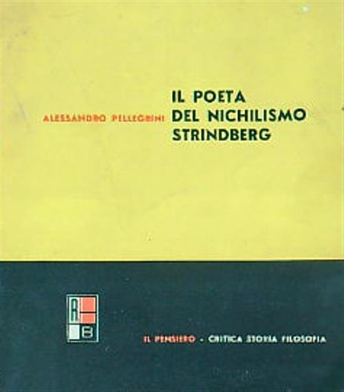 Il poeta del Nichilismo Strindberg | Immagine principale