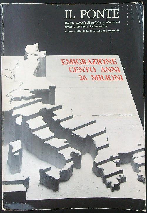 Il ponte Anno XXX nn. 11-12 Nov. Dic. 1974