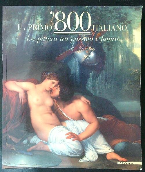 Il primo '800 Italiano
