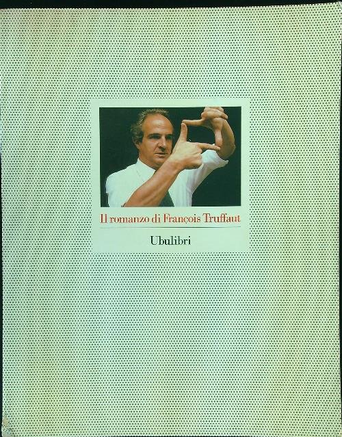 Il romanzo di Francois Truffaut | Immagine Gallery 2